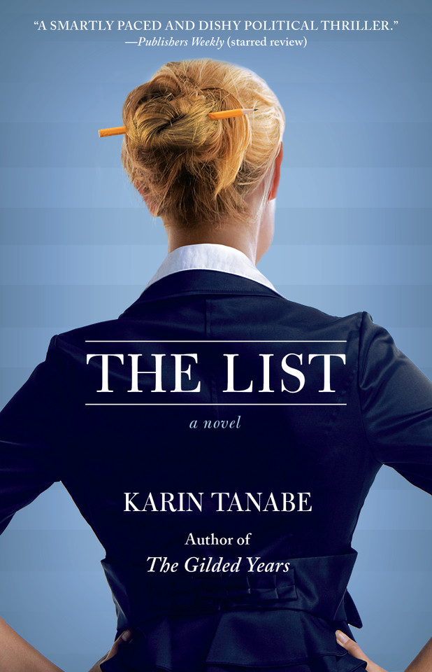 The List: A Novel book cover by Karin Tanabe