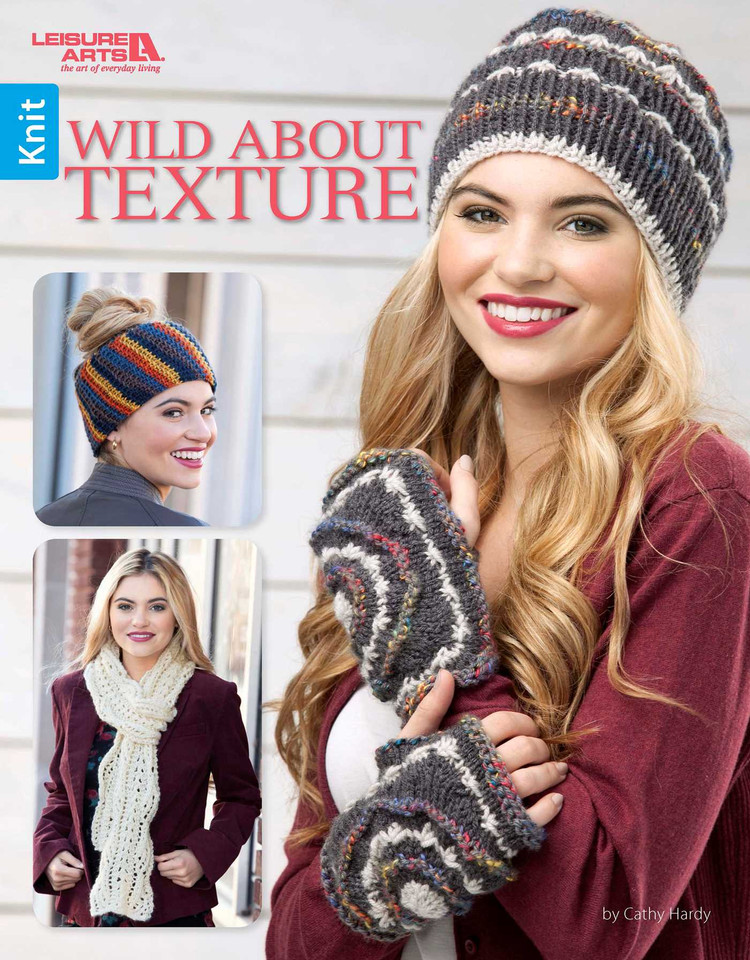 Wild About Texture: 10 Fun Knit Projects book cover by Cathy Hardy