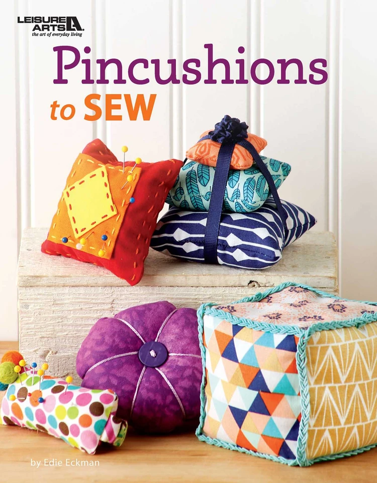 Pincushions to Sew book cover by Edie Eckman