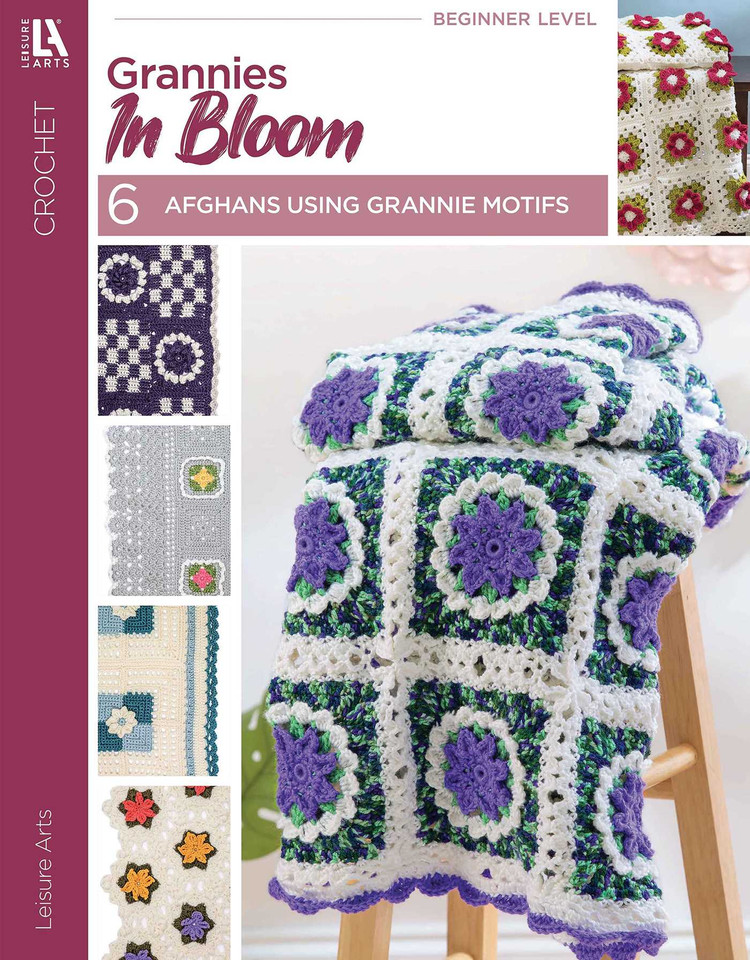 Grannies In Bloom: 6 Afghans Using Grannie Motifs book cover by Leisure Arts