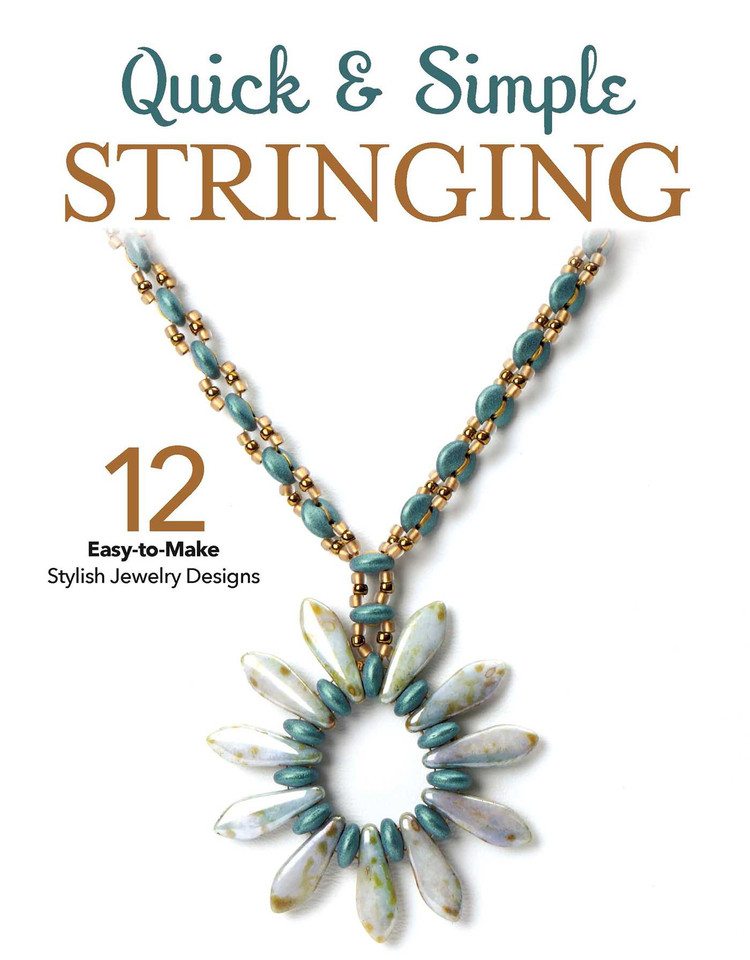 Quick Simple Stringing: 12 Easy-to-Make Stylish Jewlery Designs book cover by Leisure Arts