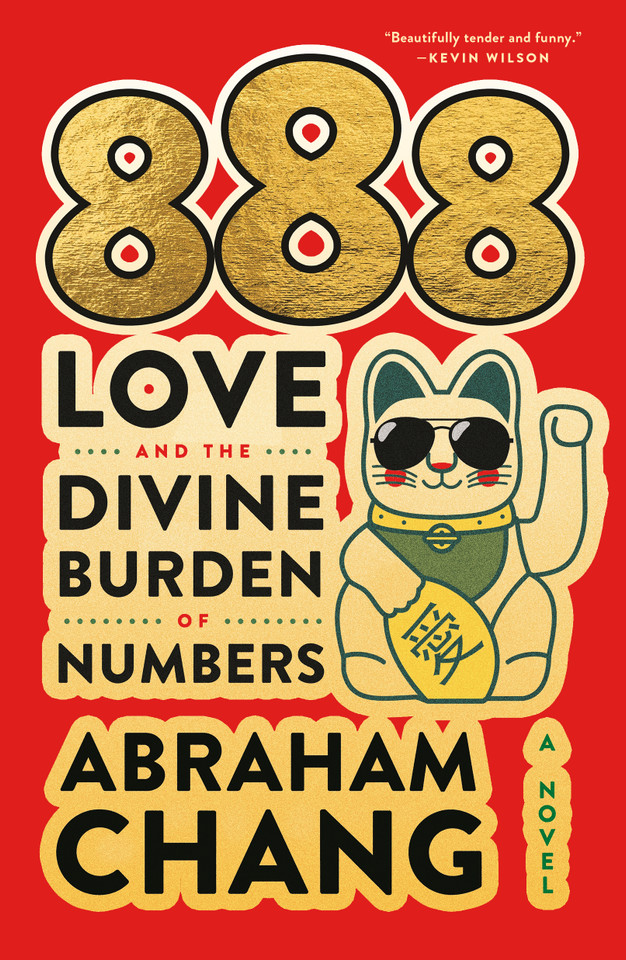 888 Love and the Divine Burden of Numbers: A Novel book cover by Abraham Chang