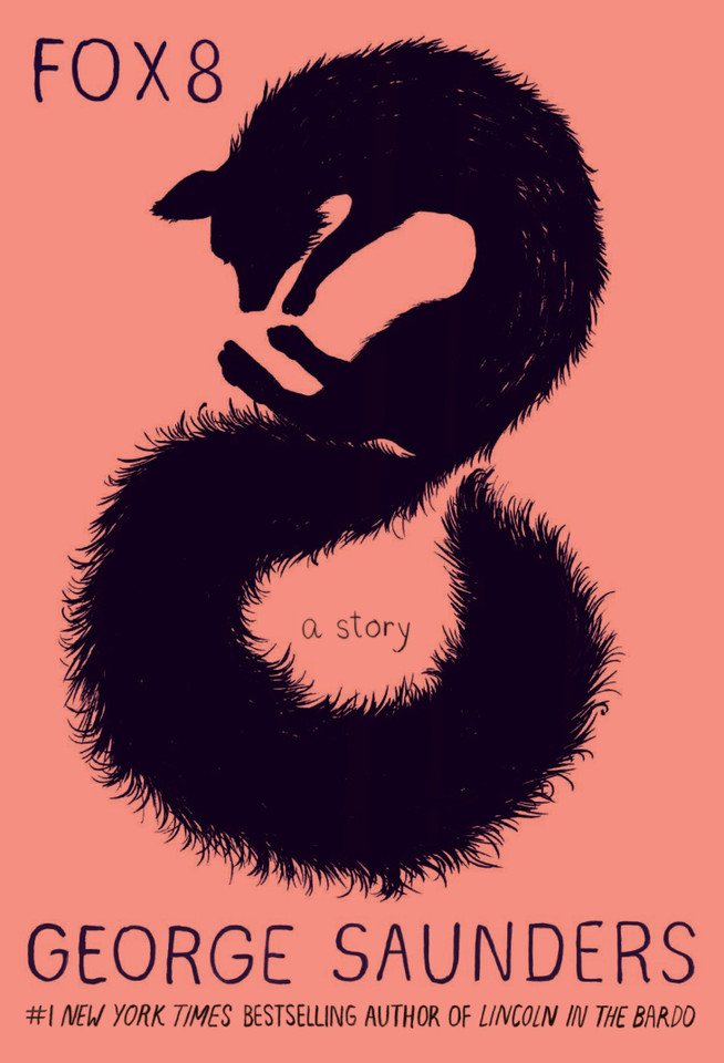 Fox 8: A Story book cover by George Saunders
