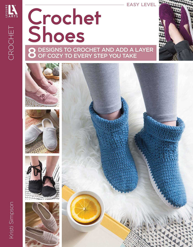 Crochet Shoes: 8 Designs to Crochet and Add a Layer of Cozy to Every Step You Take book cover by Kristi Simpson