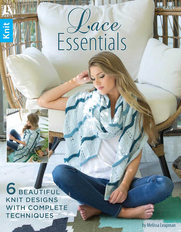 Lace Essentials: 6 Beautiful Knit Designs With Complete Techniques book cover by Melissa Leapman
