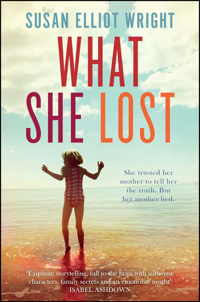 What She Lost book cover by Susan Elliot Wright