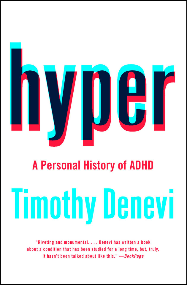 Hyper: A Personal History of ADHD book cover by Timothy Denevi