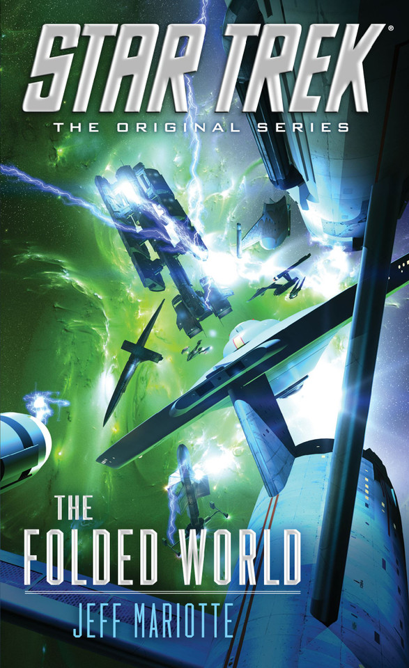 The Folded World (Star Trek: The Original Series) book cover by Jeff Mariotte