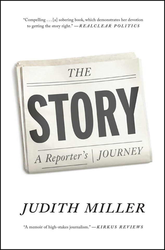 The Story: A Reporter's Journey book cover by Judith Miller