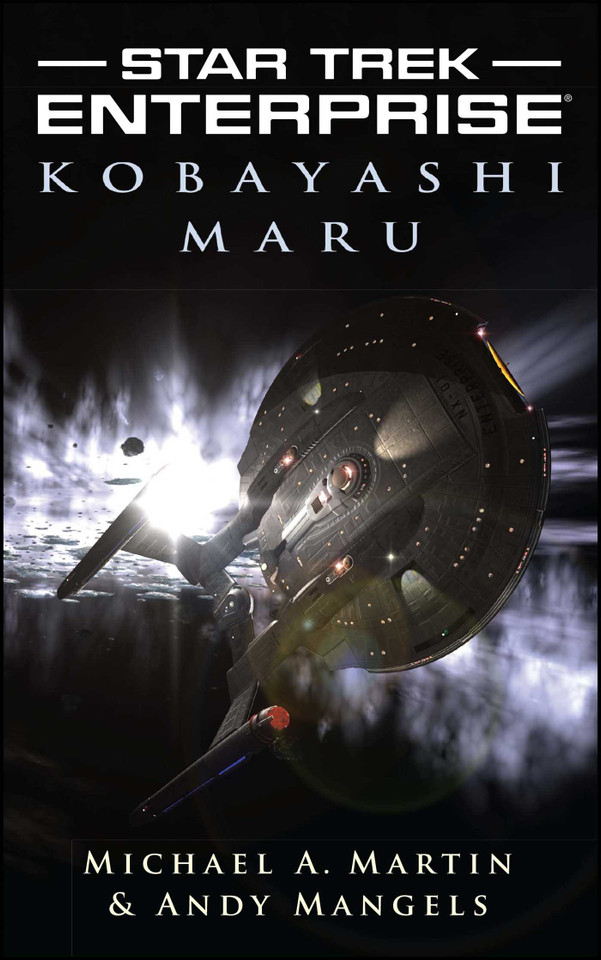 Kobayashi Maru (Star Trek: Enterprise) book cover by Michael A. Martin, Andy Mangels