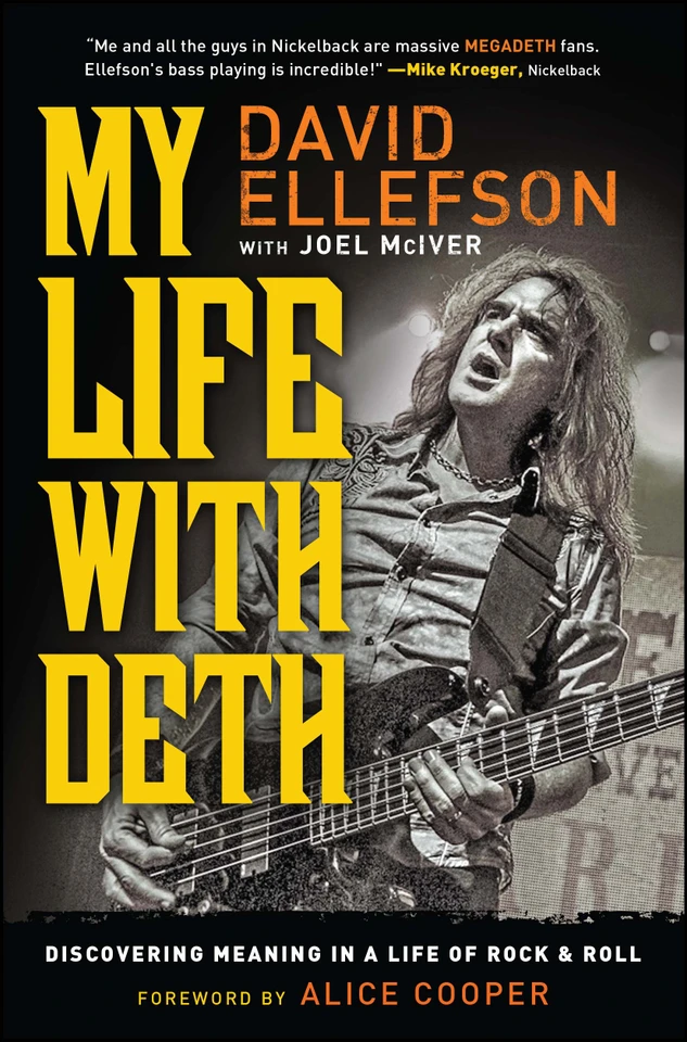 My Life with Deth: Discovering Meaning in a Life of Rock & Roll book cover by David Ellefson, Joel Mciver