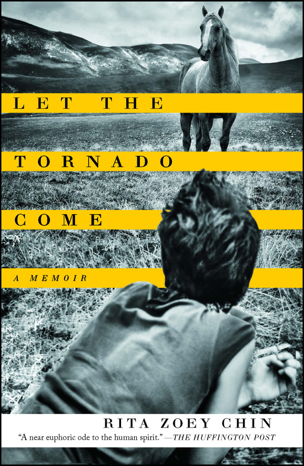 Let the Tornado Come: A Memoir book cover by Rita Zoey Chin