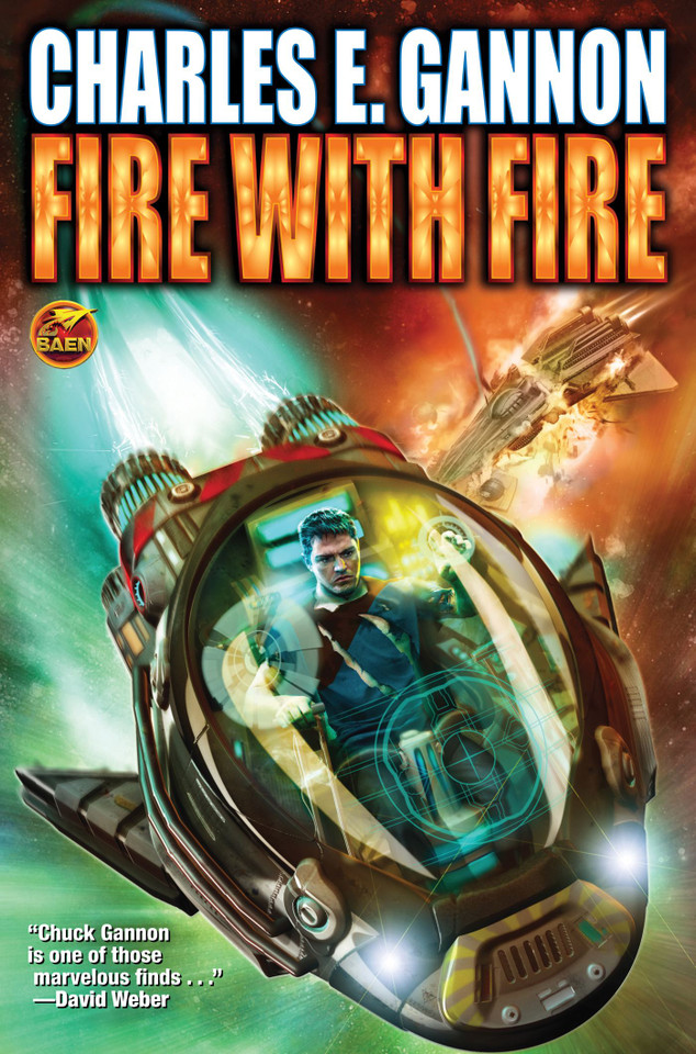 Fire with Fire (Caineverse) book cover by Charles E. Gannon