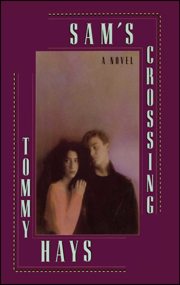 Sam's Crossing book cover by Tommy Hays
