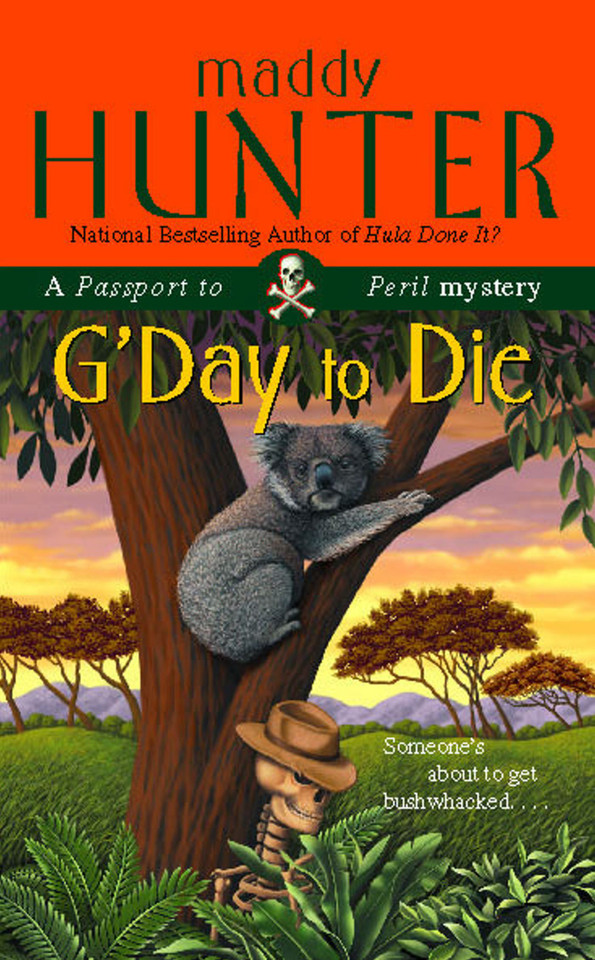 G'Day to Die: A Passport to Peril Mystery book cover by Maddy Hunter