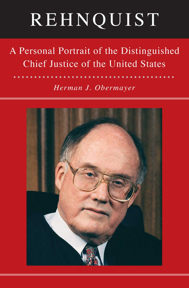 Rehnquist: A Personal Portrait of the Distinguished Chief Justice book cover by Herman Obermayer