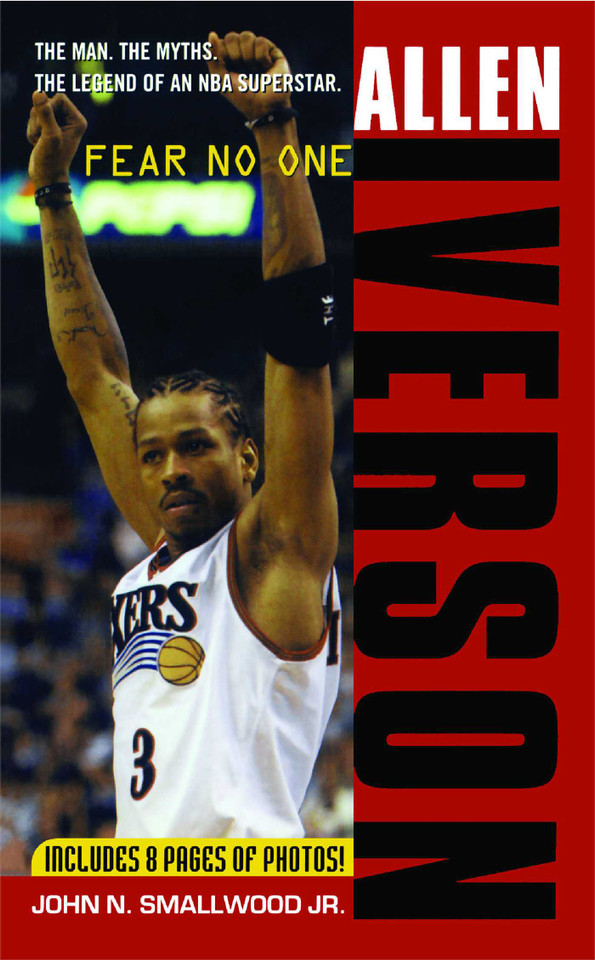 Allen Iverson: Fear no One book cover by John N. Smallwood