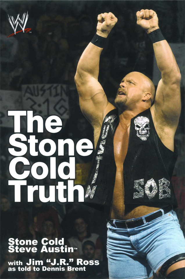 The Stone Cold Truth (WWE) book cover by Steve Austin