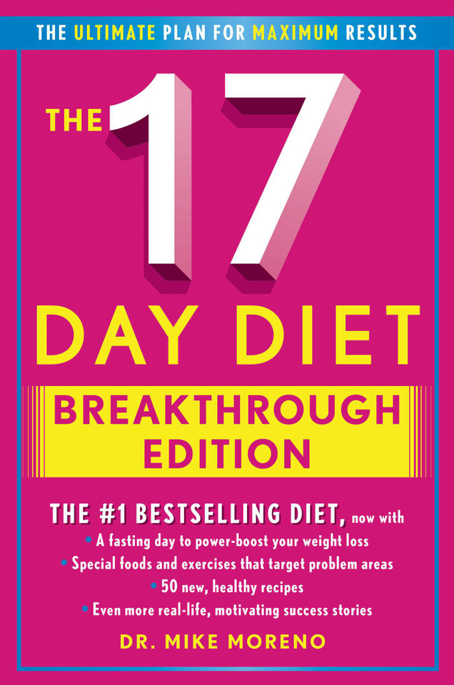 The 17 Day Diet Breakthrough Edition book cover by Mike Moreno