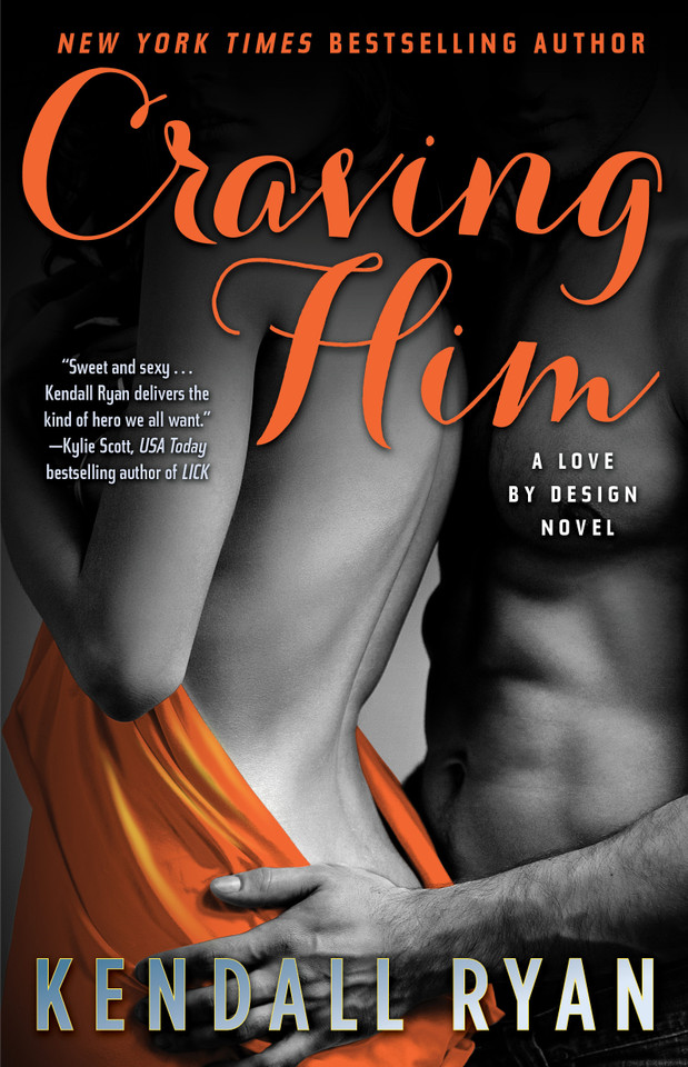 Craving Him: A Love by Design Novel (A Love by Design) book cover by Kendall Ryan