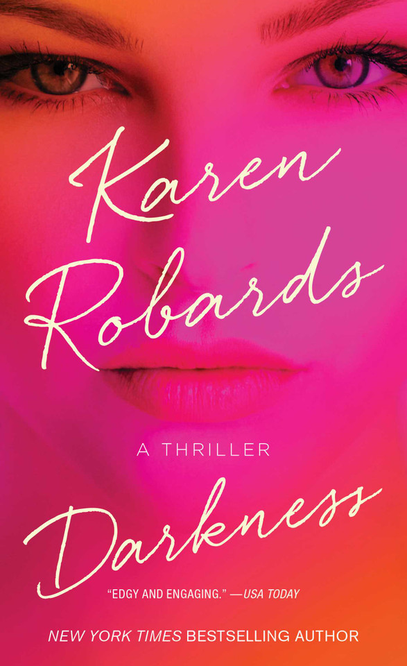 Darkness: A Thriller book cover by Karen Robards