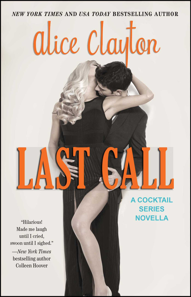 Last Call (The Cocktail Series) book cover by Alice Clayton