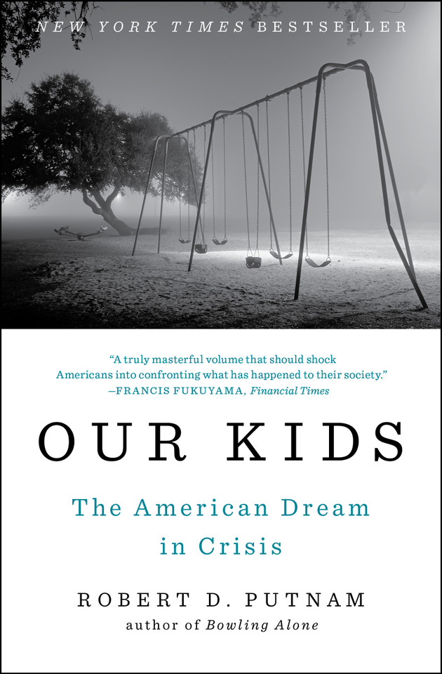 Our Kids: The American Dream in Crisis book cover by Robert D. Putnam