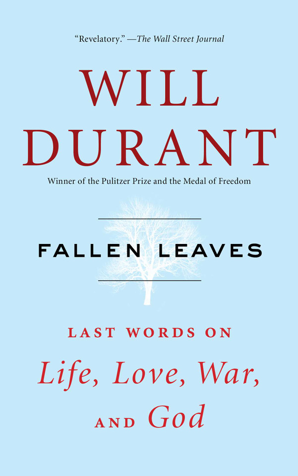 Fallen Leaves: Last Words on Life, Love, War, and God book cover by Will Durant