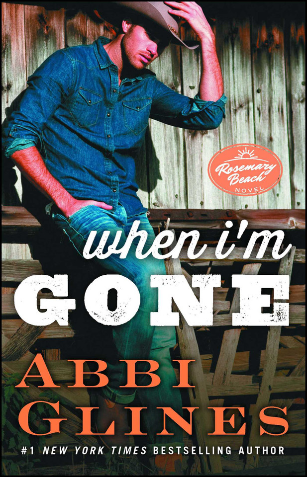 When I'm Gone: A Rosemary Beach Novel (The Rosemary Beach Series) book cover by Abbi Glines