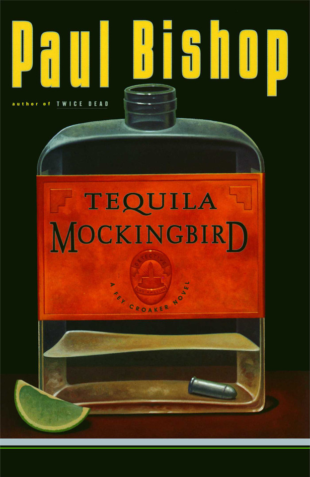 Tequila Mockingbird book cover by Paul Bishop