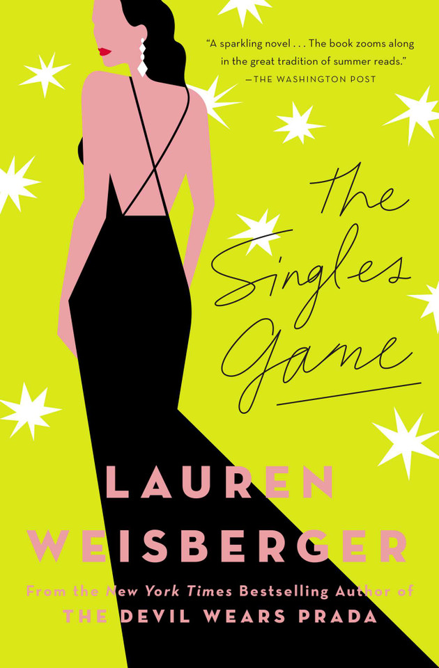 The Singles Game book cover by Lauren Weisberger