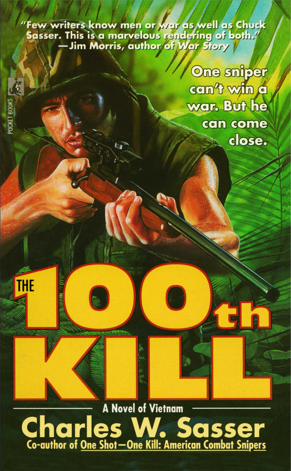 The 100th Kill book cover by Charles W. Sasser