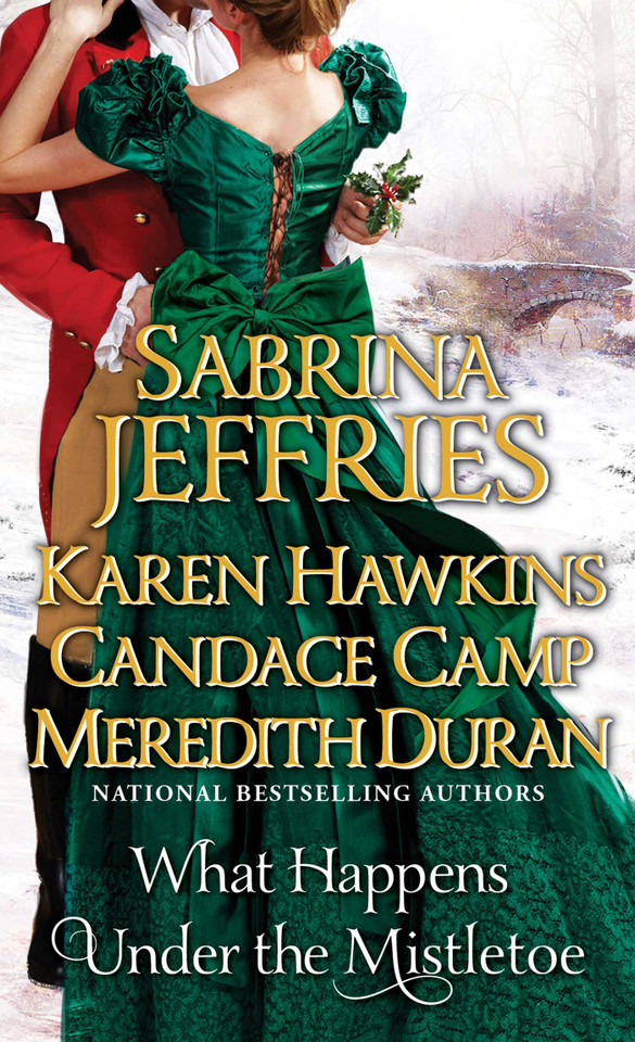 What Happens Under the Mistletoe book cover by Sabrina Jeffries, Karen Hawkins, Candace Camp, Meredith Duran
