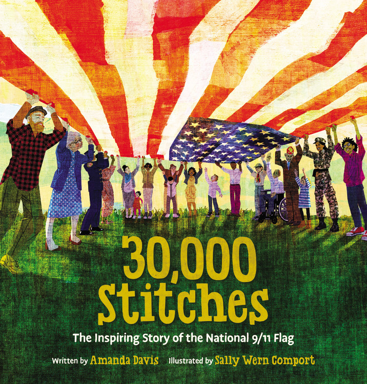 30,000 Stitches: The Inspiring Story of the National 9/11 Flag book cover by Amanda Davis