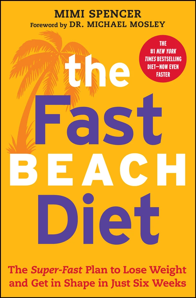 The Fast Beach Diet: The Super-Fast Plan to Lose Weight and Get In Shape in Just Six Weeks book cover by Mimi Spencer