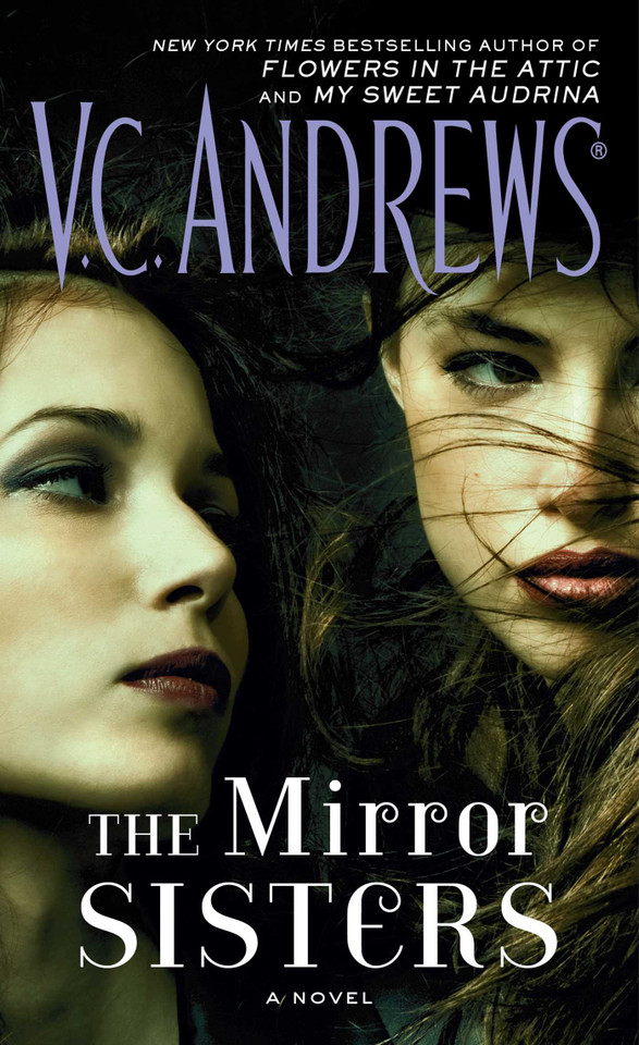 The Mirror Sisters: A Novel (The Mirror Sisters Series) book cover by V.C. Andrews