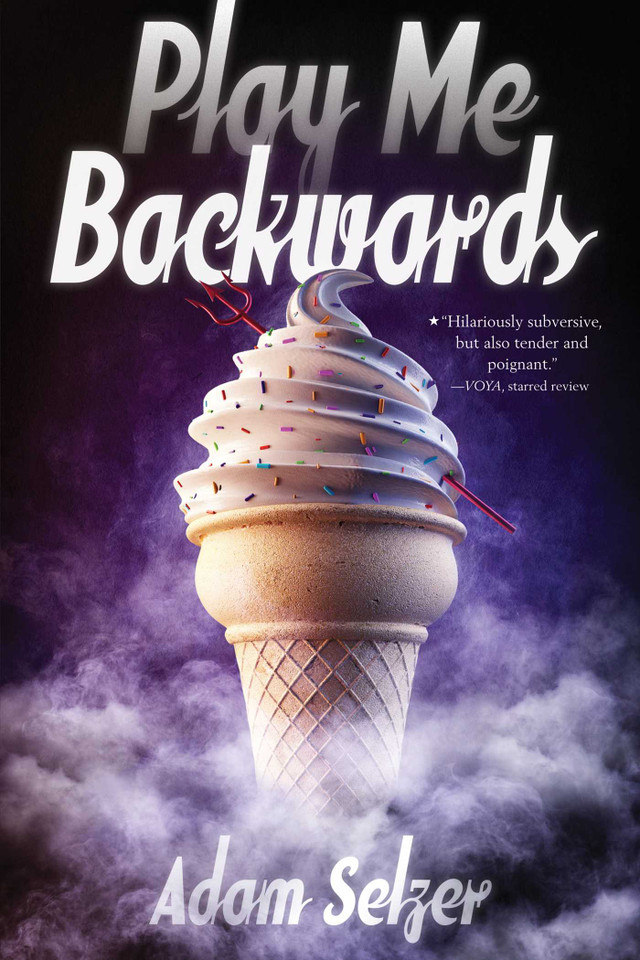 Play Me Backwards book cover by Adam Selzer