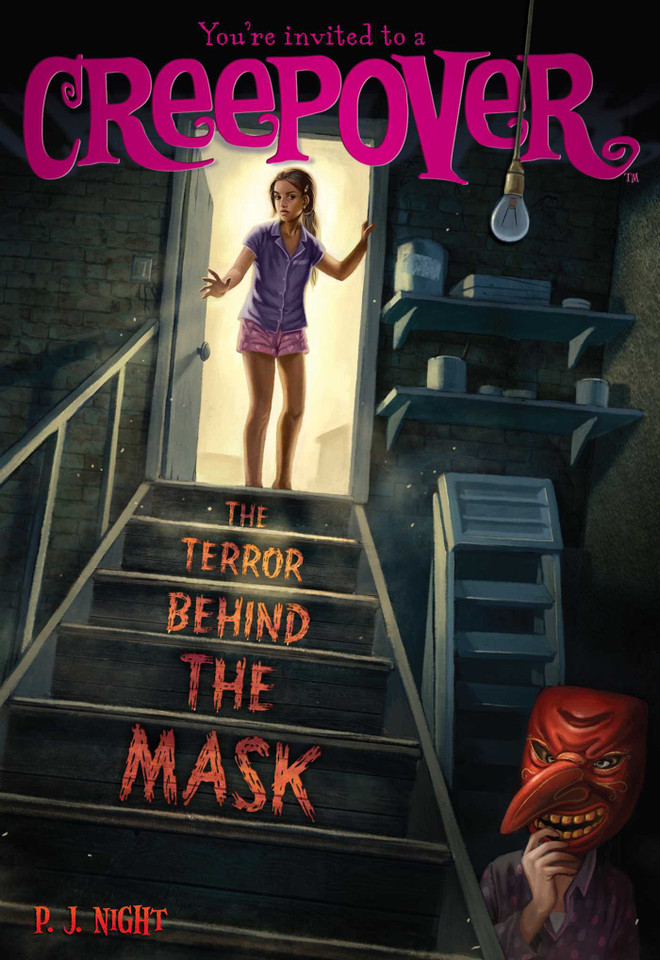 The Terror Behind the Mask (You're Invited to a Creepover) book cover by P.J. Night