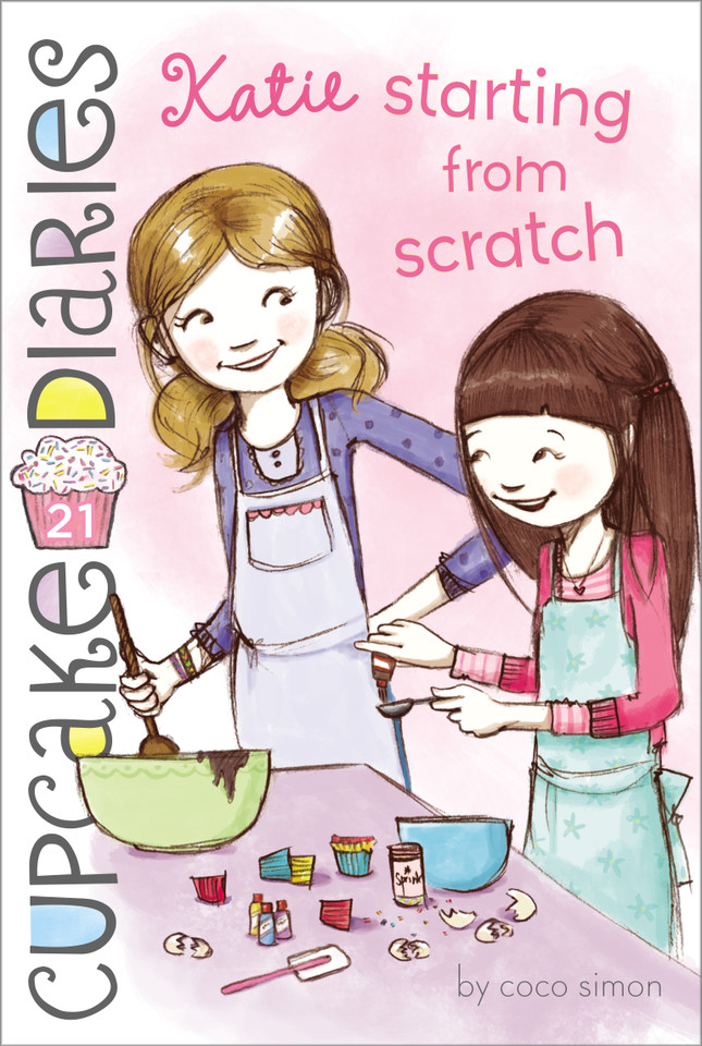 Katie Starting from Scratch (Cupcake Diaries) book cover by Coco Simon