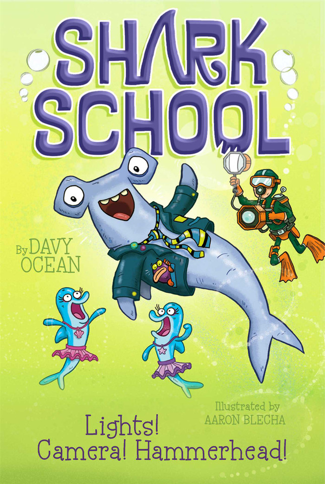 Lights! Camera! Hammerhead! (Shark School) book cover by Davy Ocean