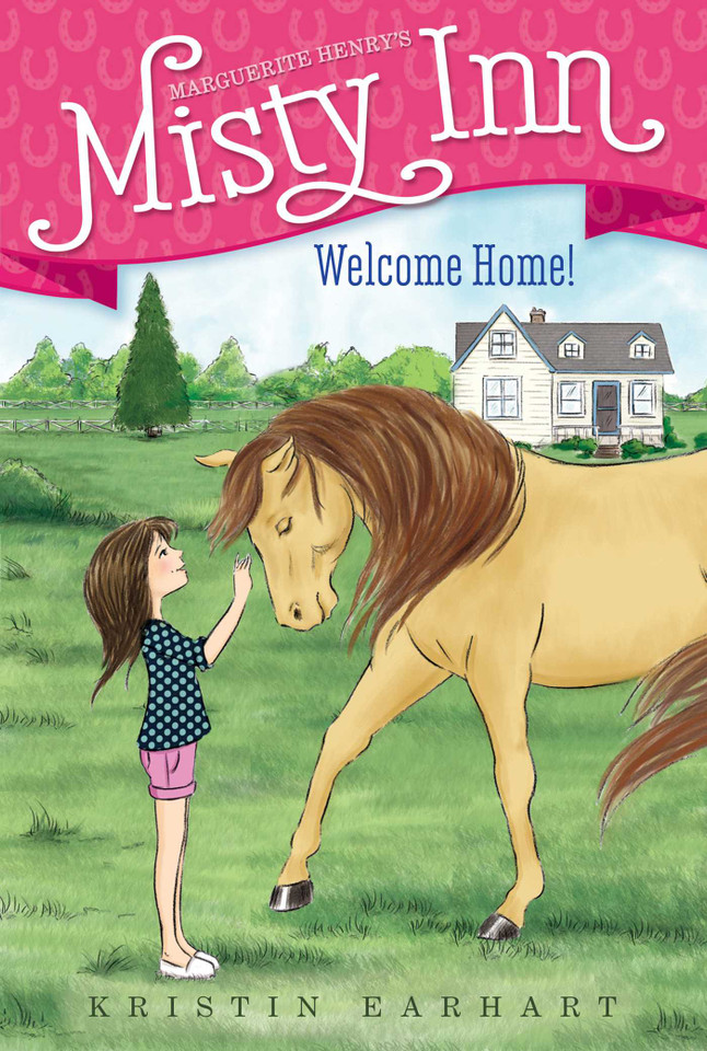 Welcome Home! (Marguerite Henry's Misty Inn) book cover by Kristin Earhart