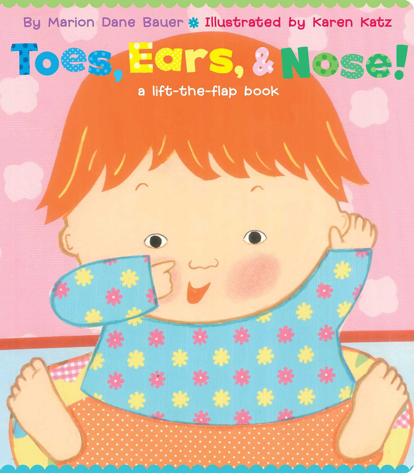 Toes, Ears, & Nose!: A Lift-the-Flap Book (Lap Edition) book cover by Marion  Dane Bauer