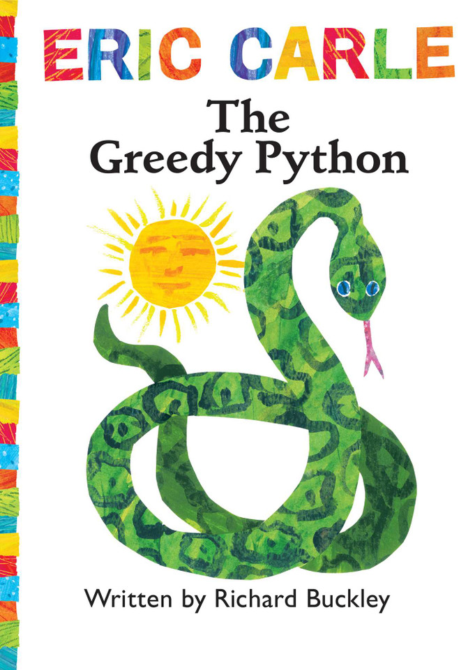 The Greedy Python: Book and CD (The World of Eric Carle) book cover by Richard Buckley