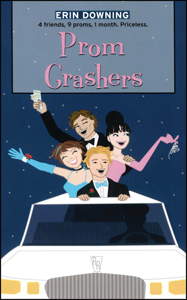 Prom Crashers (The Romantic Comedies) book cover by Erin Downing
