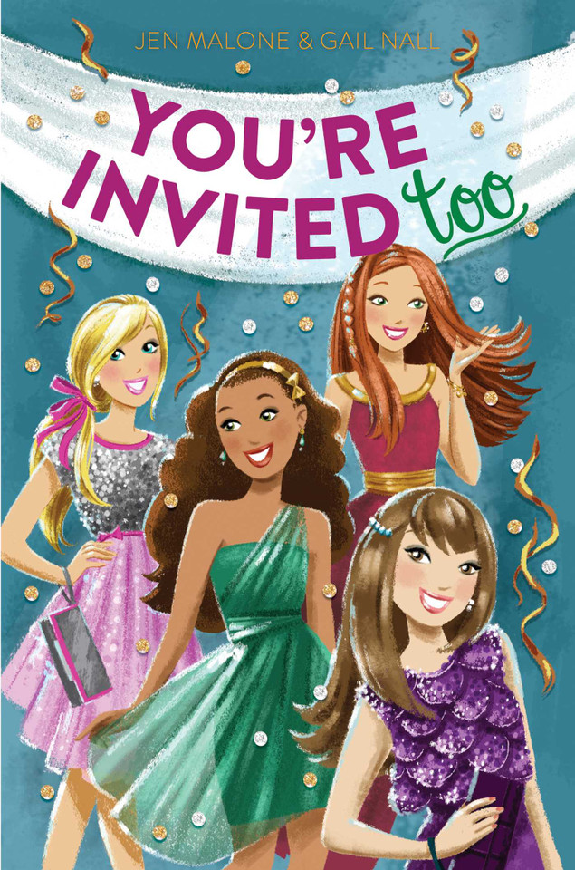You're Invited Too (mix) book cover by Jen Malone, Gail Nall