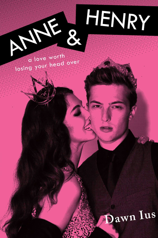 Anne & Henry book cover by Dawn Ius