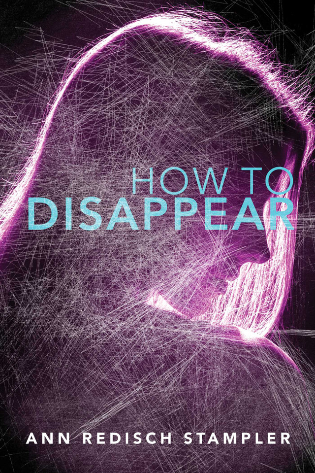 How to Disappear book cover by Ann Redisch Stampler