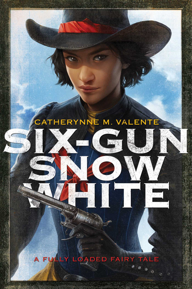 Six-Gun Snow White book cover by Catherynne M. Valente