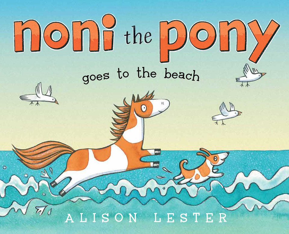 Noni the Pony Goes to the Beach (Noni the Pony) book cover by Alison Lester
