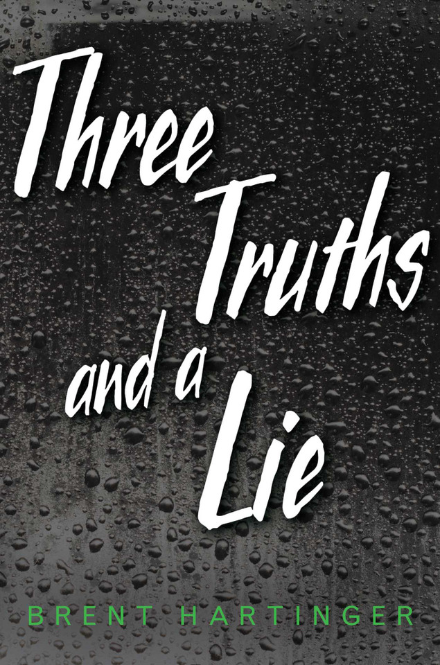 Three Truths and a Lie book cover by Brent Hartinger